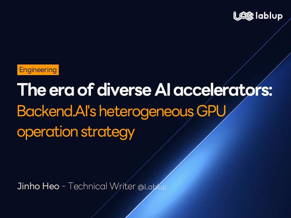 The era of diverse AI accelerators: Backend.AI's heterogeneous GPU operation strategy